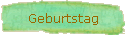 Geburtstag