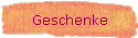 Geschenke