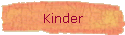Kinder