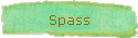 Spass